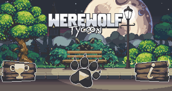 Werewolf Tycoon