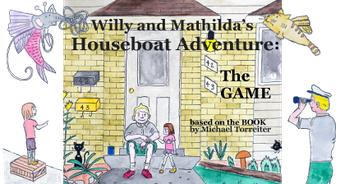 Willy and Mathilda's Houseboat Adventure