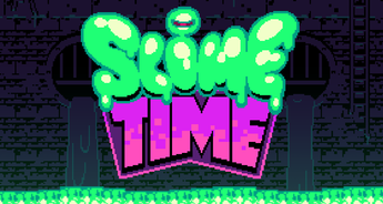 Slime Time